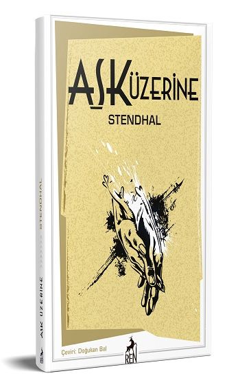 Aşk Üzerine – Stendhal – Ren Kitap – kitap kapağı