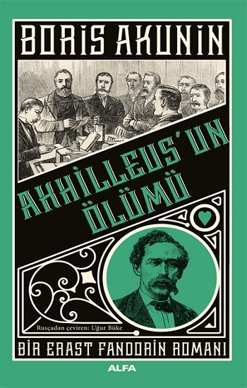 Akhilleus’un Ölümü - Alfa Yayınları Kitap