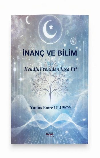 İnanç ve Bilim - Barış Kitap Kitap