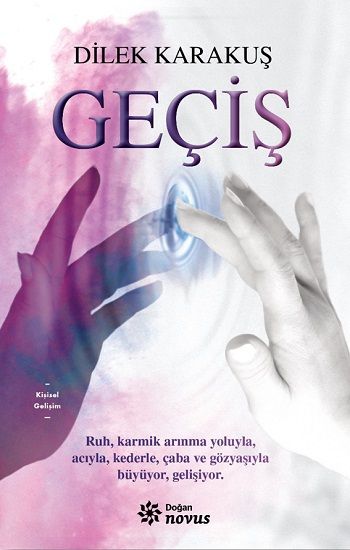 Geçiş – Dilek Karakuş – Doğan Novus – kitap kapağı