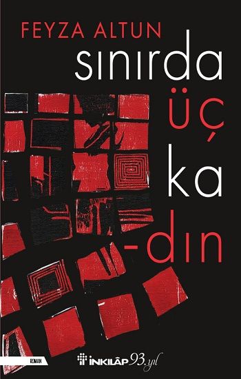 Sınırda Üç Kadın - İnkılap Kitabevi Kitap