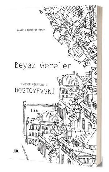 Beyaz Geceler – Fyodor Mihayloviç Dostoyevski – Mirhan Kitap – kitap kapağı