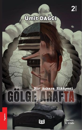 Bir Ankara Hikayesi - Gölge Arafta – Ümit Dağcı – Vaveyla Yayıncılık – kitap kapağı