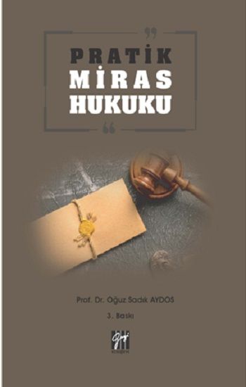 Pratik Miras Hukuku - Gazi Kitabevi Kitap