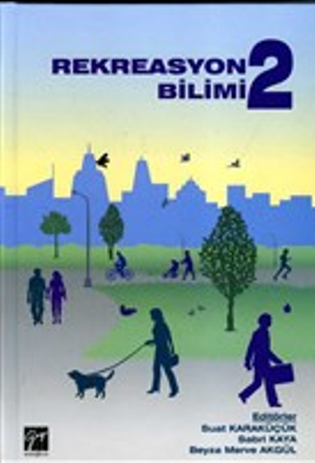 Rekreasyon Bilimi 2 - Gazi Kitabevi Kitap