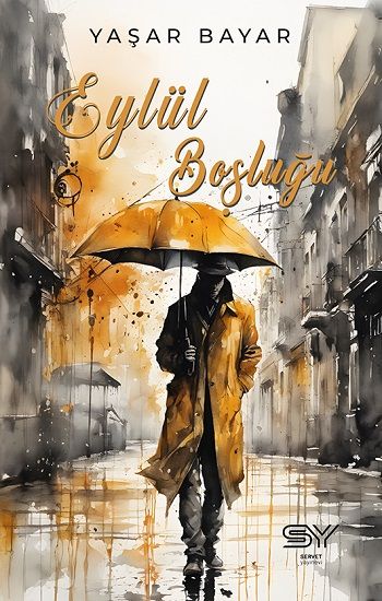Eylül Boşluğu - Servet Yayınevi Kitap