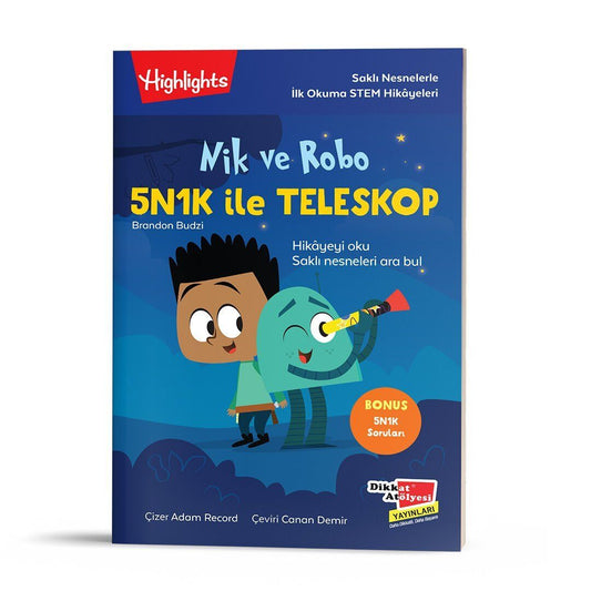 Nik ve Robo 5N1K ile Teleskop – Brandon Budzi – Dikkat Atölyesi Yayınları – kitap kapağı