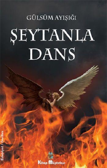 Şeytanla Dans – Gülsüm Ayışığı – Kitap Müptelası Yayınları – kitap kapağı