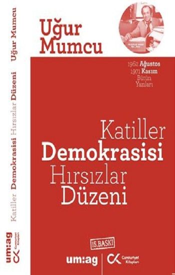 Katiller Demokrasisi Hırsızlar Düzeni - Um:ag Yayınevi Kitap