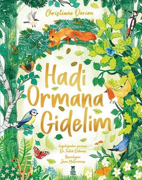 Hadi Ormana Gidelim - Taze Kitap Kitap