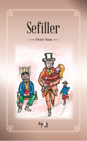 Sefiller – Victor Hugo – Fark Yayınları – kitap kapağı