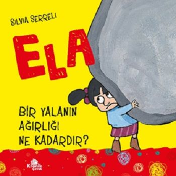Bir Yalanın Ağırlığı Ne Kadardır? - Kronik Kitap Kitap