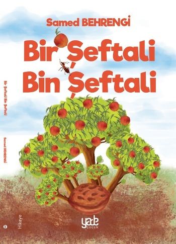 Bir Şeftali Bin Şeftali – Samed Behrengi – Yade Yayınları – kitap kapağı