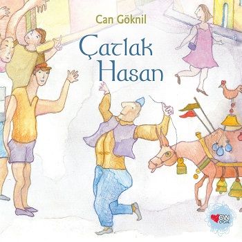 Çatlak Hasan - Can Çocuk Yayınları Kitap