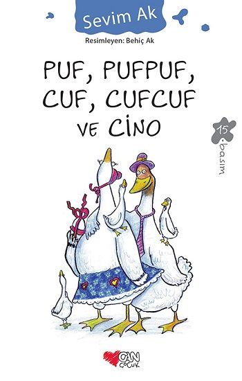 Puf, Pufpuf, Cuf, Cufcuf ve Cino - Can Çocuk Yayınları Kitap