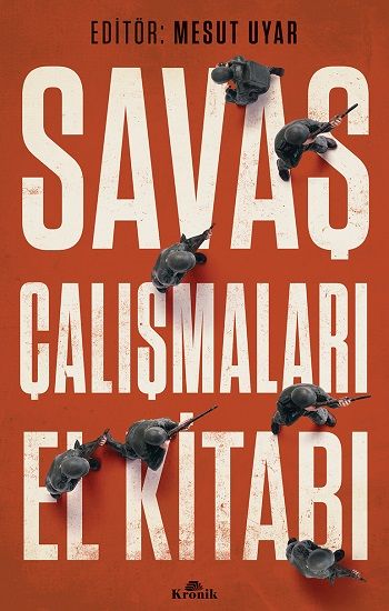 Savaş Çalışmaları El Kitabı - Kronik Kitap Kitap