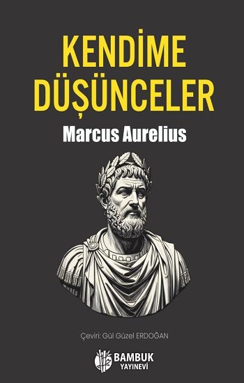 Kendime Düşünceler - Bambuk Yayınevi Kitap
