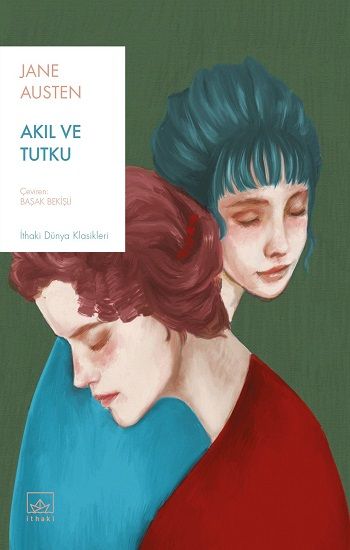 Akıl ve Tutku – Jane Austen – İthaki Yayınları – kitap kapağı