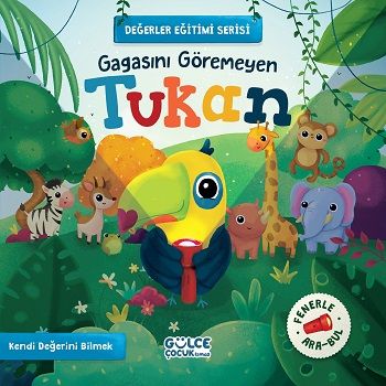 Gagasını Göremeyen Tukan - Fenerle Ara Bul - Gülce Kitap Kitap