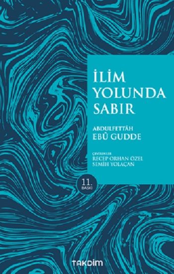 İlim Yolunda Sabır (Pratik Baskı) - Takdim Kitap Kitap