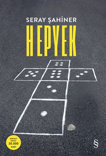 Hepyek – Seray Şahiner – Everest Yayınları – kitap kapağı