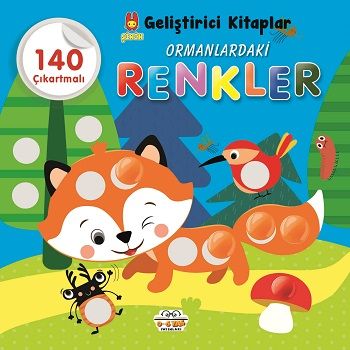 Ormanlardaki Renkler - Şirin Geliştirici Kitaplar – Barbaros Özcan – 0-6 Yaş Yayınları – kitap kapağı