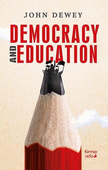 Democracy And Educatıon - Kırmızı Ada Yayınları Kitap