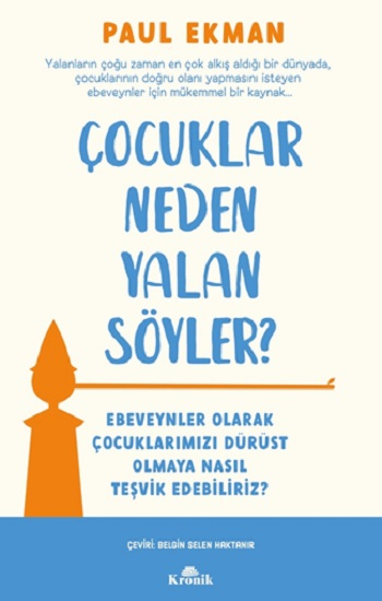 Çocuklar Neden Yalan Söyler? - Kronik Kitap Kitap