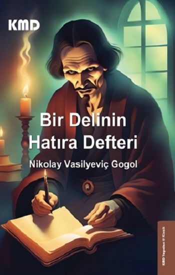 Bir Delinin Hatıra Defteri - KMD Yayınları Kitap