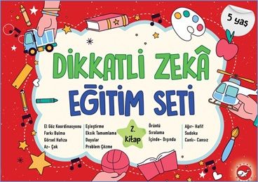 Dikkatli Zeka Eğitim Seti 2. Kitap (5 Yaş) – Neşe Duran – Beyaz Balina Yayınları – kitap kapağı