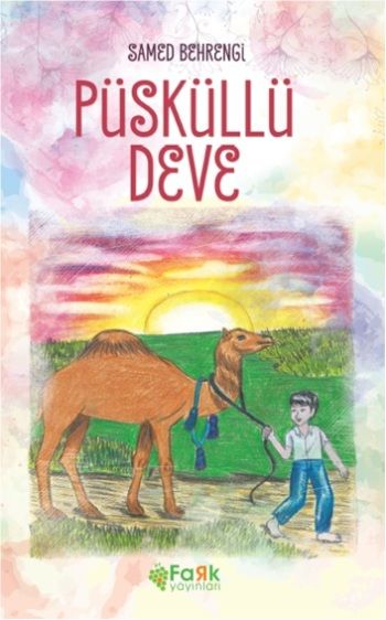 Püsküllü Deve – Samed Behrengi – Fark Yayınları – kitap kapağı