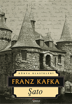 Şato – Franz Kafka – İskele Yayıncılık – kitap kapağı