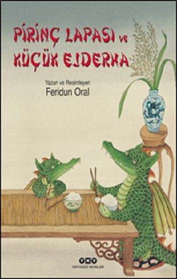 Pirinç Lapası Ve Küçük Ejderha - Yapı Kredi Yayınları Kitap