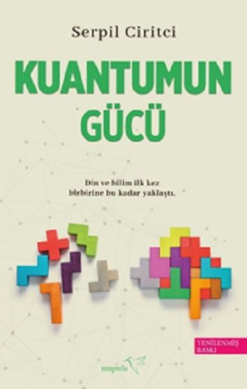Kuantumun Gücü – Serpil Ciritci – Müptela Yayınevi – kitap kapağı