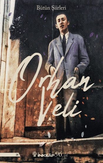 Orhan Veli Bütün Şiirleri - İnkılap Kitabevi Kitap