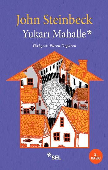 Yukarı Mahalle – John Steinbeck – Sel Yayıncılık – kitap kapağı