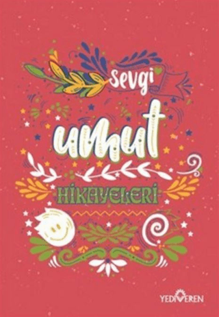 Umut Hikayeleri - Yediveren Yayınları Kitap