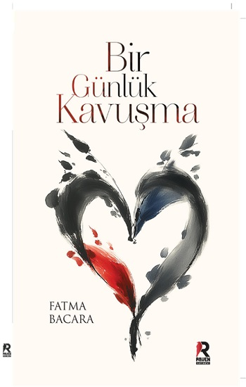 Bir Günlük Kavuşma - Raven Yayınevi Kitap