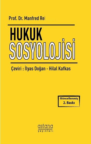 Hukuk Sosyolojisi – Manfred Rehbinder – Astana Yayınları – kitap kapağı