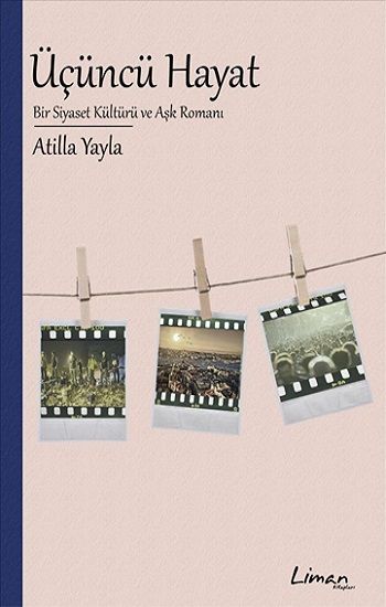 Üçüncü Hayat - Liman Kitaplar Kitap