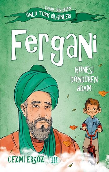 Fergani-Güneşi Döndüren Adam - Dokuz Yayınları Kitap