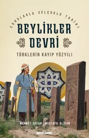 Beylikler Devri – Mehmet Ersan & Mustafa Alican – Timaş Yayınları – kitap kapağı