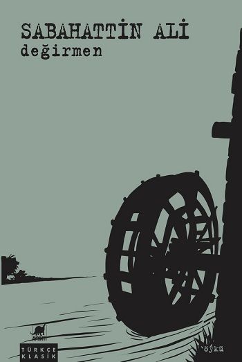 Değirmen – Sabahattin Ali – Ayrıntı Yayınları – kitap kapağı