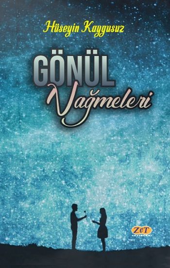 Gönül Nağmeleri – Hüseyin Kaygusuz – Zet Yayınları – kitap kapağı