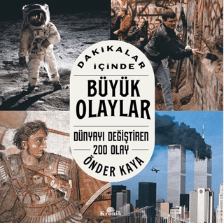 Dakikalar İçinde Büyük Olaylar - Kronik Kitap Kitap