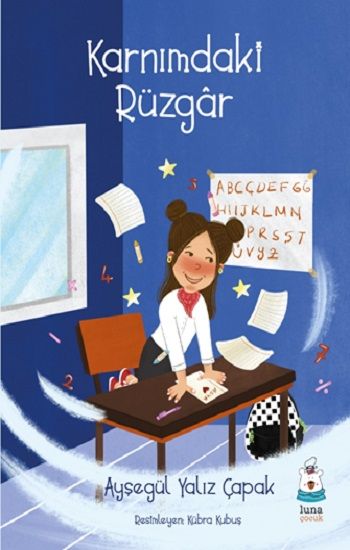 Karnımdaki Rüzgar – Ayşegül Yalız Çapak – Luna Çocuk Yayınları – kitap kapağı
