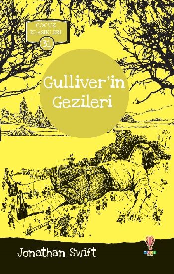 Gulliver’in Gezileri – Jonathan Swift – Dahi Çocuk Yayınları – kitap kapağı