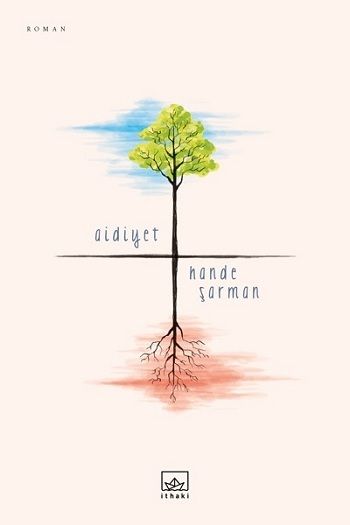 Aidiyet – Hande Şarman – İthaki Yayınları – kitap kapağı