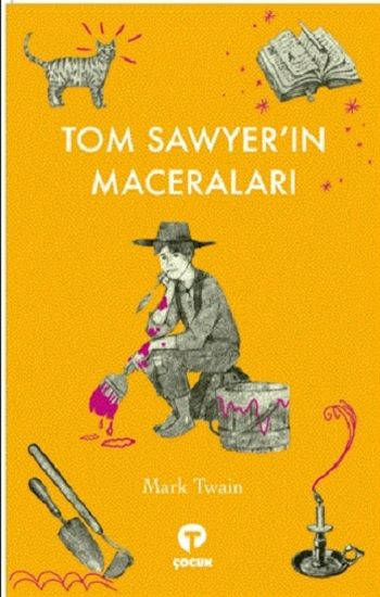 Tom Sawyer’ın Maceraları – Mark Twain – Turkuvaz Kitap – kitap kapağı