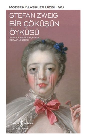 Bir Çöküşün Öyküsü (Ciltli) - İş Bankası Kültür Yayınları Kitap